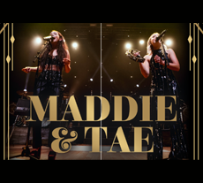 Maddie & Tae