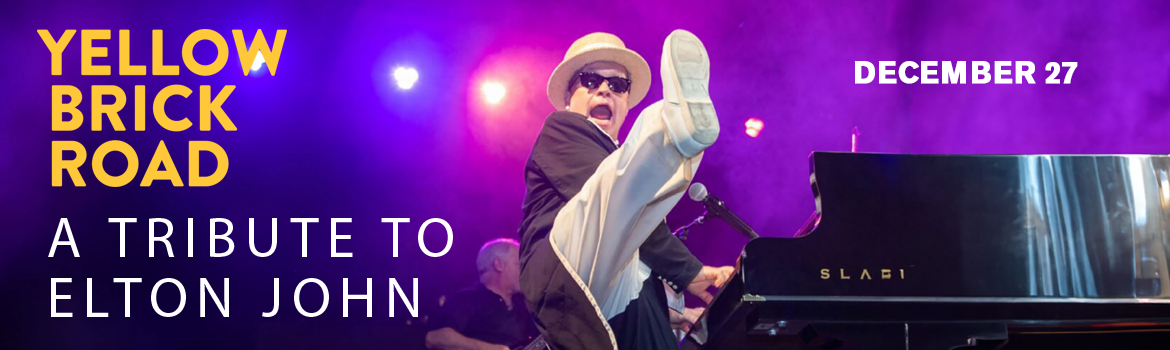 Yellow Brick Road, Elton John Tribute