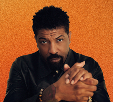 Click here for Deon Cole - 2nd Show 