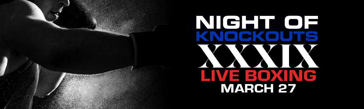 Night of Knockouts XXXIX