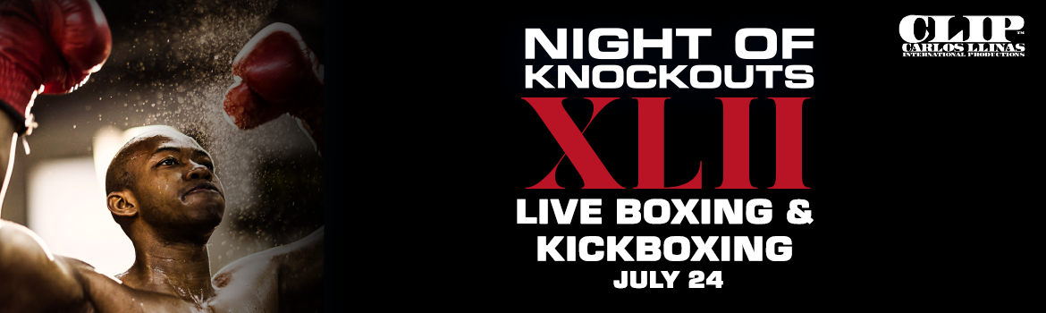 Night of Knockouts XLII