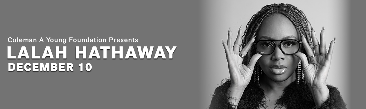 Coleman A Young Foundations Presents: Lalah Hathaway