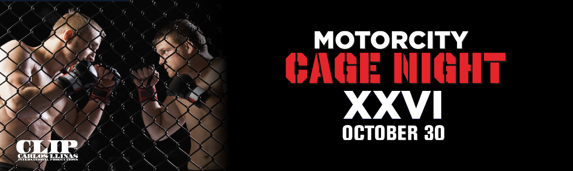 MotorCity Cage Night XXVI